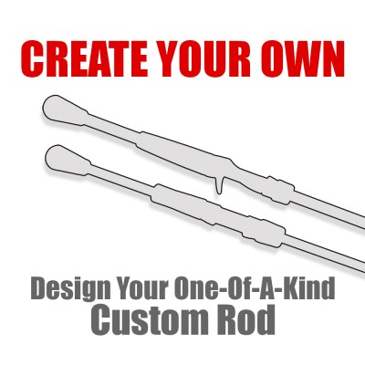 Create Your Own Custom Rod